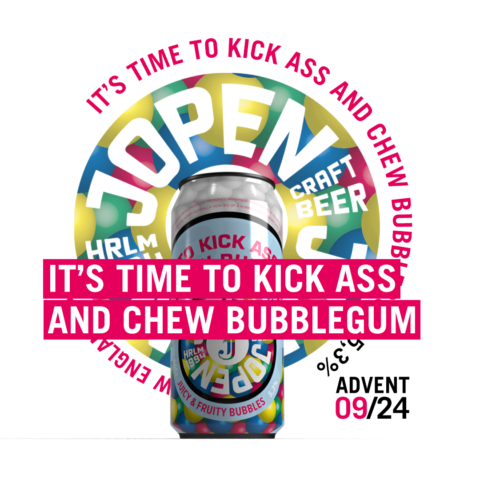 Its Time To Kick Ass And Chew Bubblegum - Advent 9/24